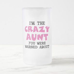 Crazy Aunt Frosted Glass Beer Mug