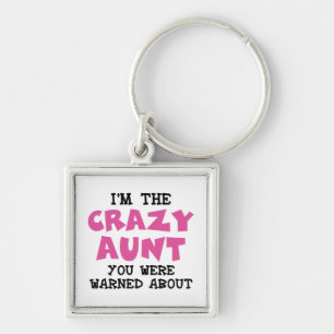 Crazy Aunt Key Ring