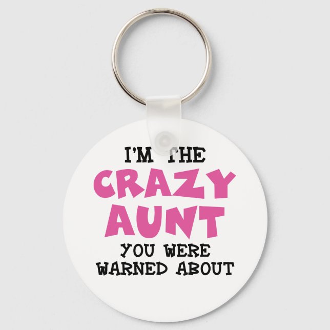 Crazy Aunt Key Ring (Front)