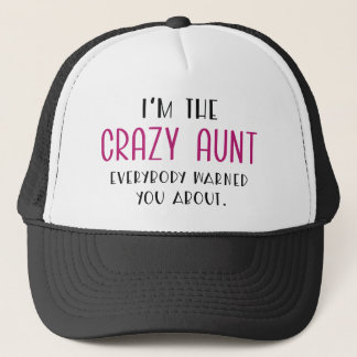 Crazy Aunt Trucker Hat
