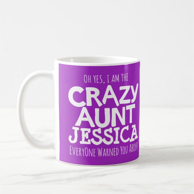 Crazy aunt warning custom colour name mug (Left)