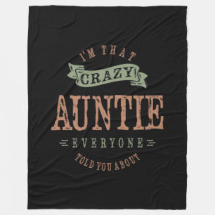 Crazy Auntie Fleece Blanket