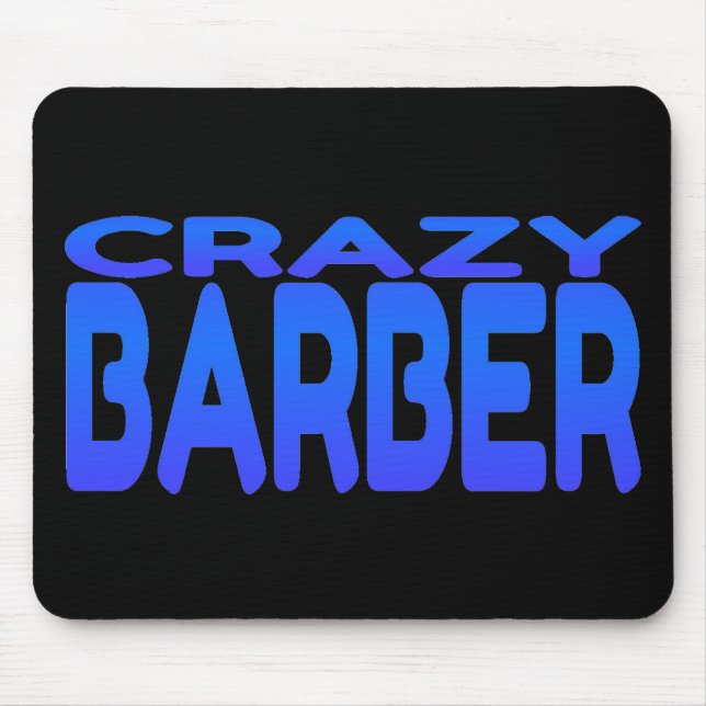 Crazy Barber Mouse Mat (Front)