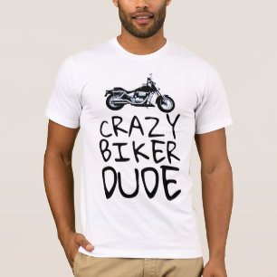 CRAZY BIKER DUDE Men's Motorcycle T-shirts