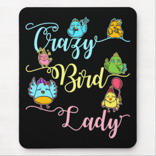 Crazy Bird Lady Bird Lover Watching Birder Mouse Mat