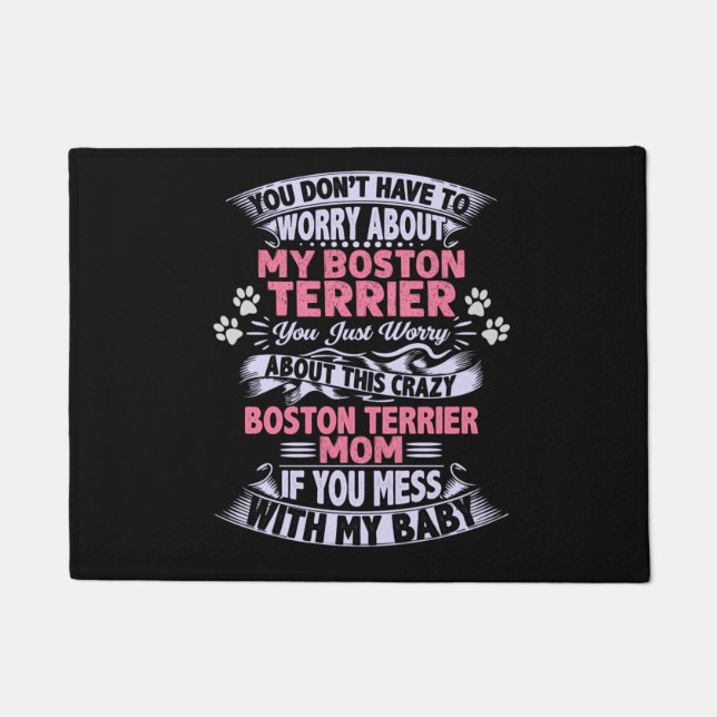 Crazy "Boston Terrier" Mum   Doormat (Front)