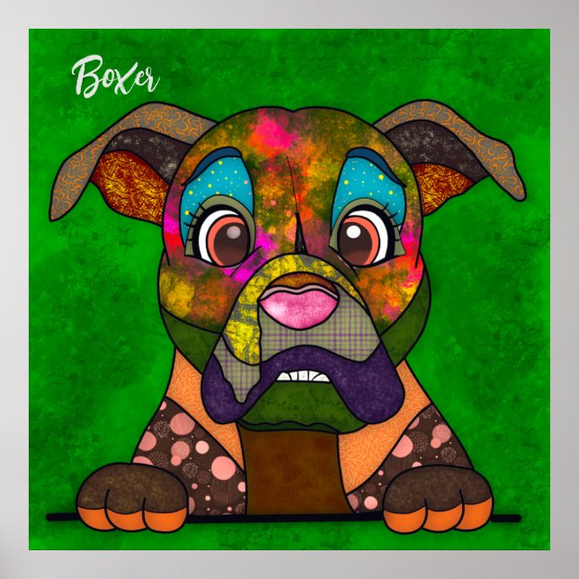  Crazy Boxer dog face-handpainted  Poster (Front)