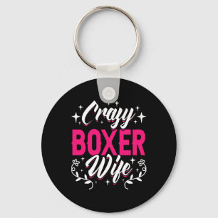 Crazy Boxer Wife Boxing  Key Ring