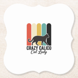 Crazy Calico Cat Lady Vintage Retro Cat Design_1 Paper Coaster