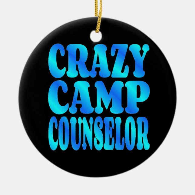 Crazy Camp Counsellor Ceramic Tree Decoration (Front)