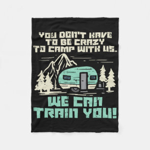 Crazy Camp With Us Funny Camping Van Rv Camper Men Fleece Blanket