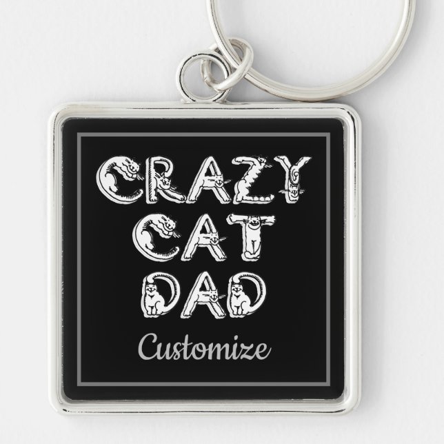 Crazy Cat Dad White Logo Key Chain (Front)