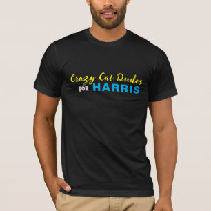 Crazy Cat Dudes for HARRIS Funny T-Shirt