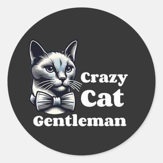 Crazy Cat Gentleman – Funny Feline Classic Round Sticker (Front)