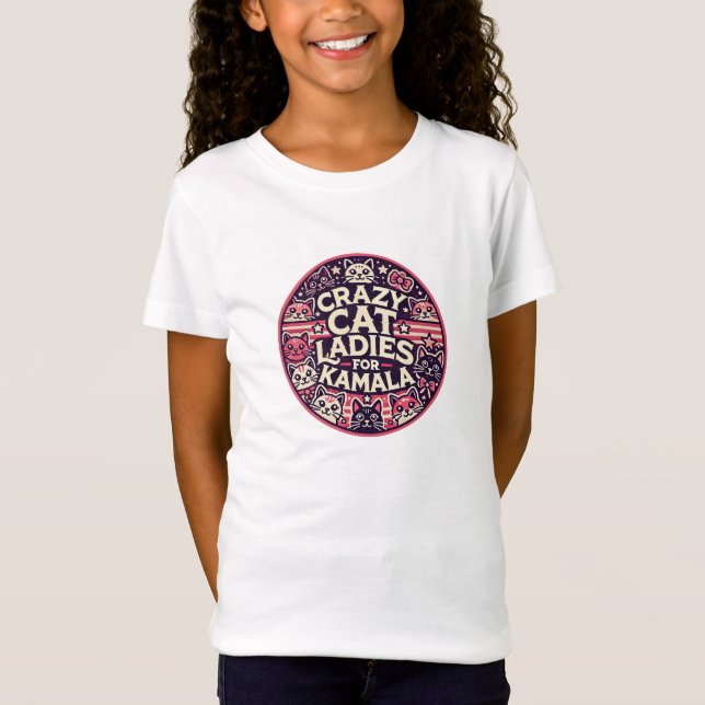 Crazy cat ladies for Kamala! T-Shirt (Front)