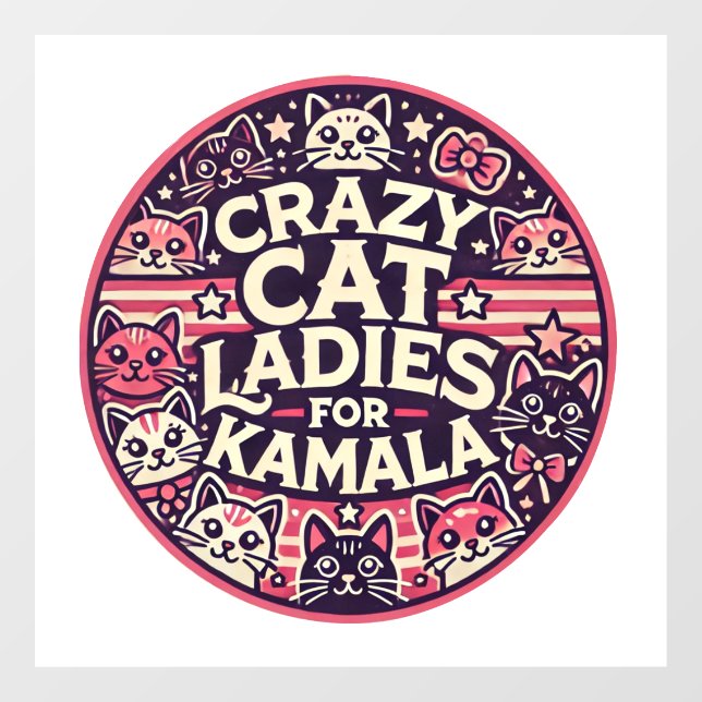 Crazy cat ladies for Kamala! Window Cling (Sheet)