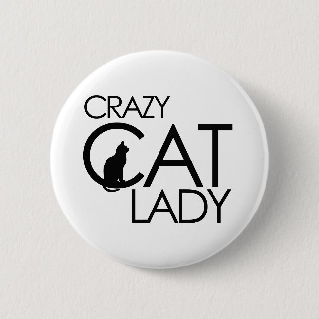 Crazy Cat Lady 6 Cm Round Badge (Front)