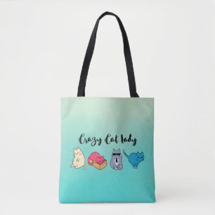Crazy Cat Lady and 4 Cute Cats Tote Bag
