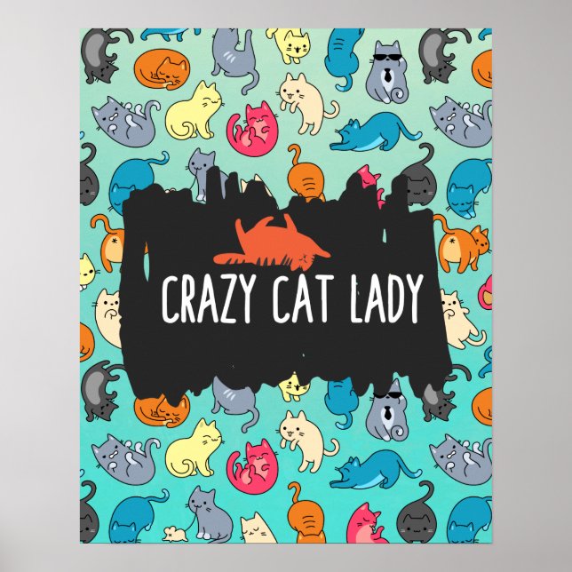 Crazy Cat Lady Cute and Playful Cat Pattern Poster (Front)
