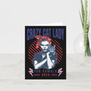 Crazy Cat Lady For Kamala 2024 Card