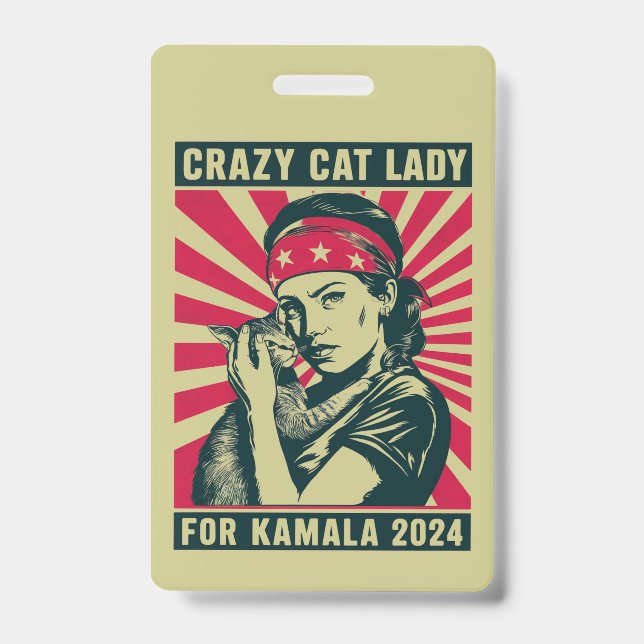 Crazy Cat Lady For Kamala 2024  ID Badge (Front)