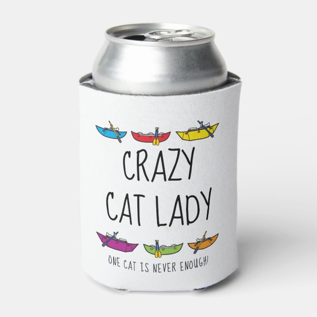 Crazy Cat Lady Fun Cataraft Can Cooler (Can Front)