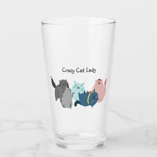 Crazy Cat Lady Fun Quote Cute Animals Glass