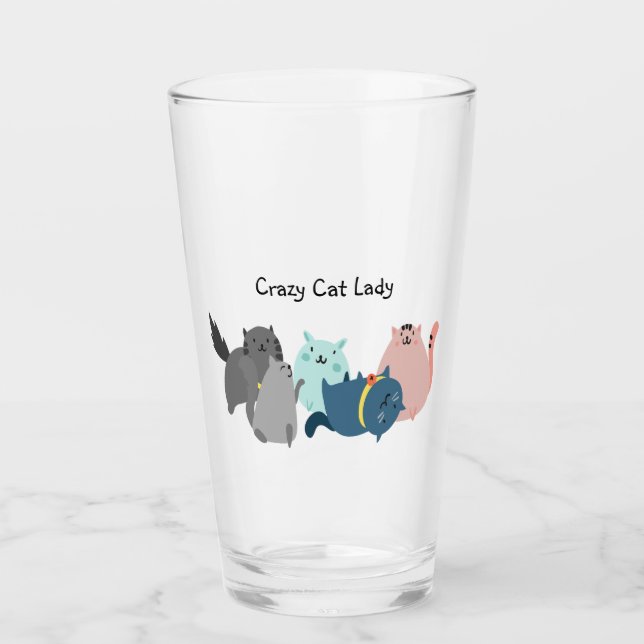 Crazy Cat Lady Fun Quote Cute Animals Glass (Front)