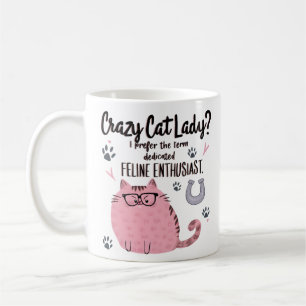 Crazy Cat Lady? Funny Cat Lover Gift Coffee Mug