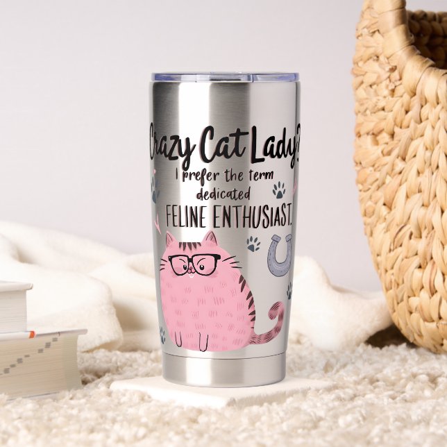 Crazy Cat Lady? Funny Cat Lover Gift  Insulated Tumbler (Living Room (Rotated))