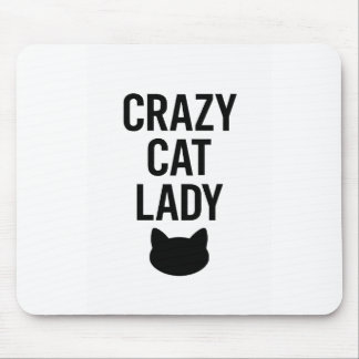 Crazy Cat Lady – Funny Cat Lover Gift Mouse Mat