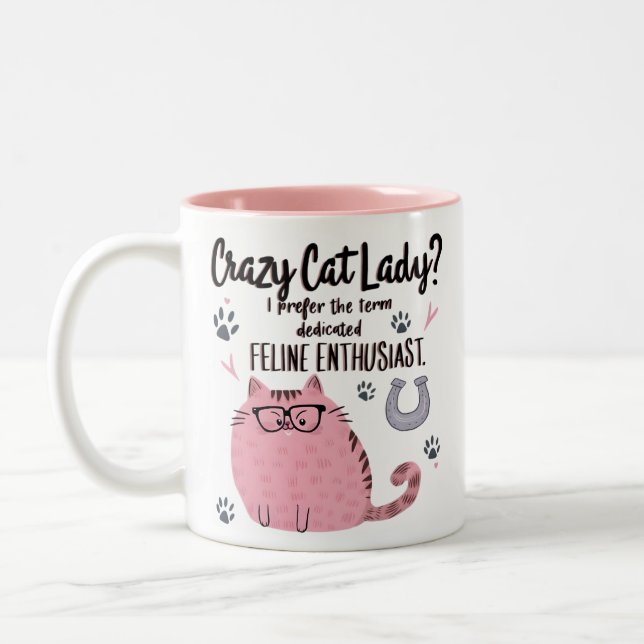 Crazy Cat Lady? Funny Cat Lover Gift  Two-Tone Coffee Mug (Left)