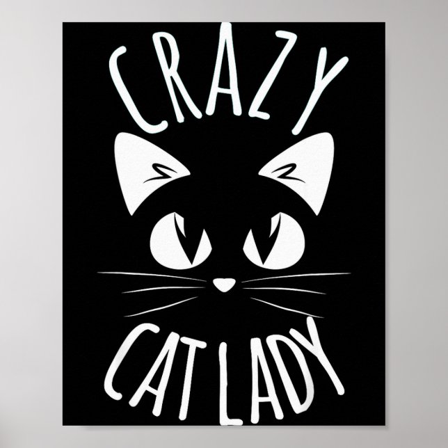 Crazy Cat Lady Funny Fur Mom Mother's Day Christma Poster (Front)