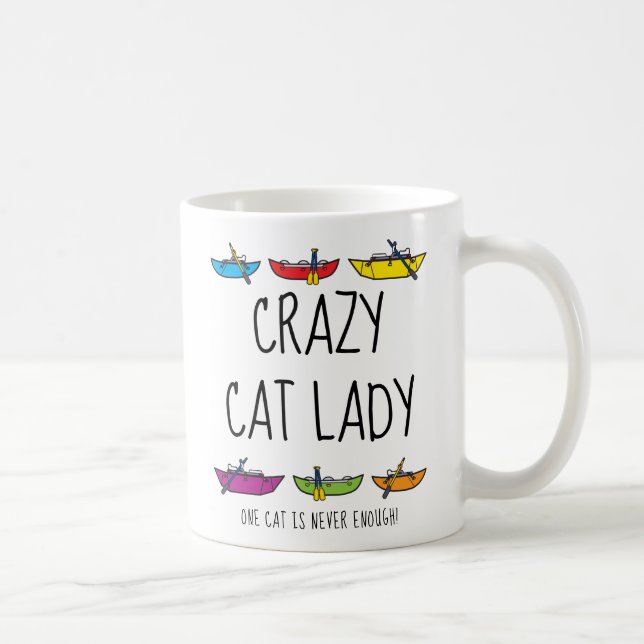 Crazy Cat Lady Funny Rafters Coffee Mug (Right)