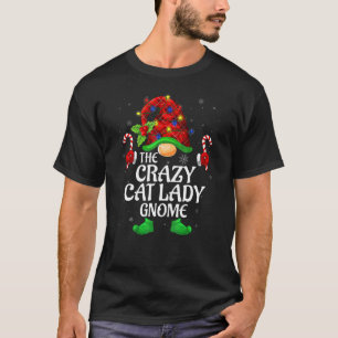 Crazy Cat Lady Gnome Buffalo Red Matching Family C T-Shirt
