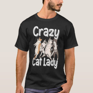 Crazy Cat Lady Graphic Cat Owner Cat Pet Animal Ki T-Shirt
