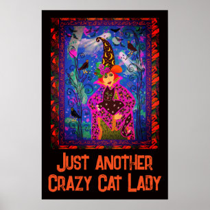 Crazy Cat Lady Halloween Décor  Poster