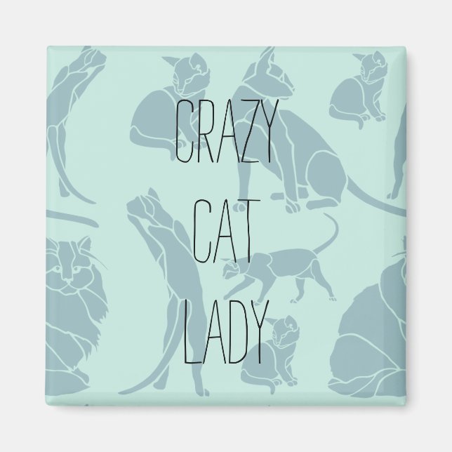Crazy Cat Lady Magnet (Front)