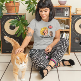 Crazy Cat Lady Misinterpretation Cat Mum   T-Shirt