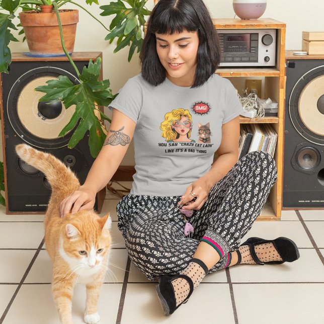 Crazy Cat Lady Misinterpretation Cat Mum   T-Shirt (Creator Uploaded)