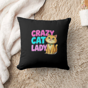Crazy Cat Lady Pillow Funny Cat Lover Gift for W