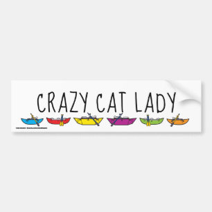 Crazy Cat Lady Rafters Bumper Sticker