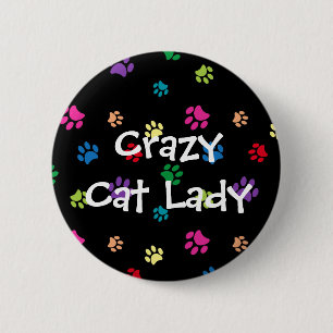 Crazy Cat Lady Rainbow Painted Paws 6 Cm Round Badge