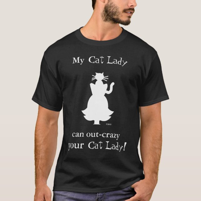 Crazy Cat Lady Silhouette Showing Feline On Head T-Shirt (Front)