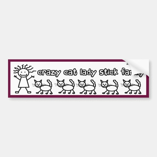Crazy Cat Lady Stick Family Funny Cartoon Bumper Sticker (Front)
