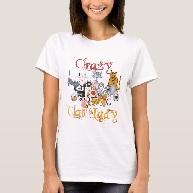 Crazy Cat Lady T-Shirt (Front)