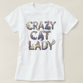 Crazy Cat Lady White T-Shirt