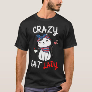 Crazy Cat Lady Women Animal Mother's Day T-Shirt