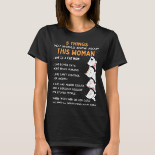 Crazy Cat Mom 5 Things You Should Know About This  T-Shirt