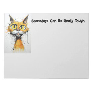 Crazy Cat Somedays Can Be Really Tough Notepad